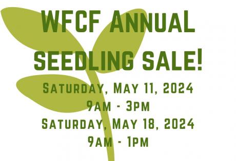 WFCF Annual Seedling Sale!